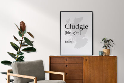 Cludgie Scottish UNFRAMED PRINT Fun Scots Scotland Slang Definition Room Wall Art