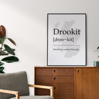 Drookit Scottish UNFRAMED PRINT Fun Scots Scotland Slang Definition Room Wall Art