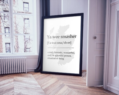 Ya Wee Smasher Scottish UNFRAMED PRINT Fun Scots Scotland Slang Definition Room Wall Art