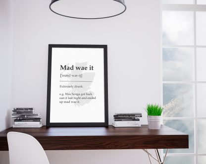 Mad Wae It Scottish UNFRAMED PRINT Fun Scots Scotland Slang Definition Room Wall Art